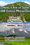 Book cover for Climbing a Few of Japan's 100 Famous Mountains - Volume 7