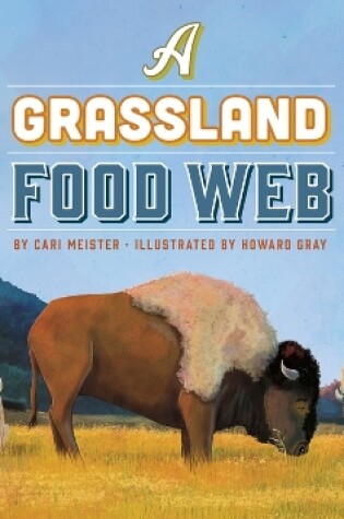 Cover of A Grassland Food Web