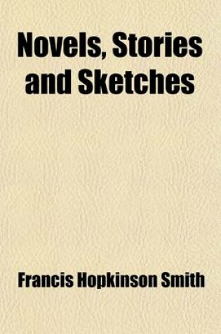 Cover of Novels, Stories and Sketches (Volume 22)