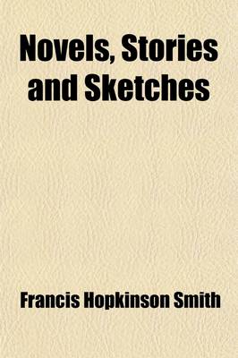 Book cover for Novels, Stories and Sketches (Volume 22)