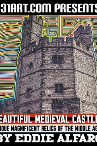 Cover of Beautiful Medieval Castles
