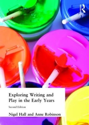 Book cover for Exploring Writing and Play in the Early Years