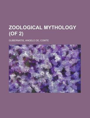 Book cover for Zoological Mythology (of 2) Volume I