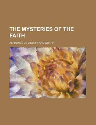 Book cover for The Mysteries of the Faith