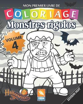 Book cover for Monstres Rigolos - Volume 4 - Edition nuit