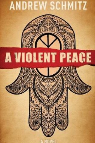 Cover of A Violent Peace