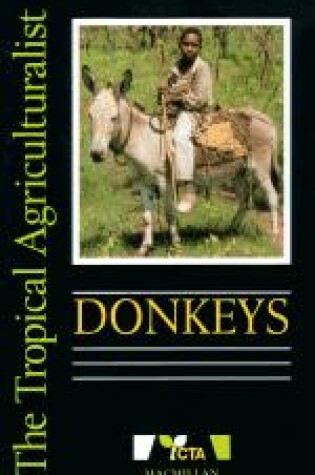 Cover of The Tropical Agriculturalist Donkeys