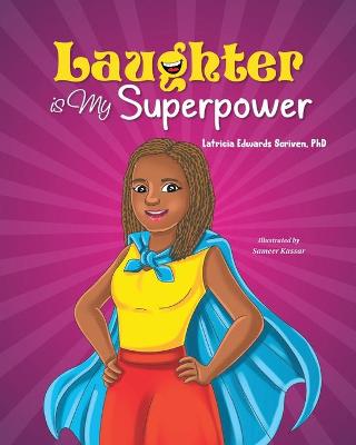 Book cover for Laughter Is My Superpower