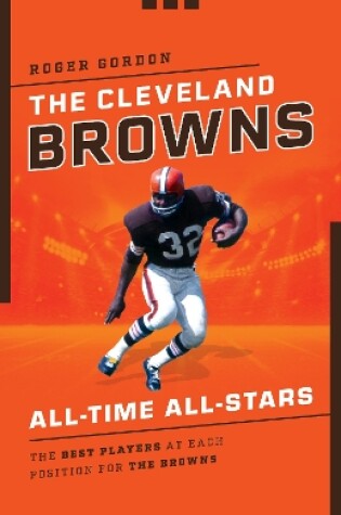 Cover of The Cleveland Browns All-Time All-Stars