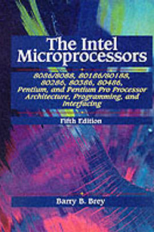 Cover of Intel Microprocessors 8086/8088, 80186/80188, 80286, 80386, 80486, Pentium, and Pentium Pro Processor