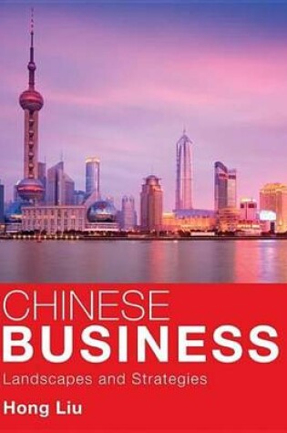 Cover of Chinese Business: Landscapes and Strategies