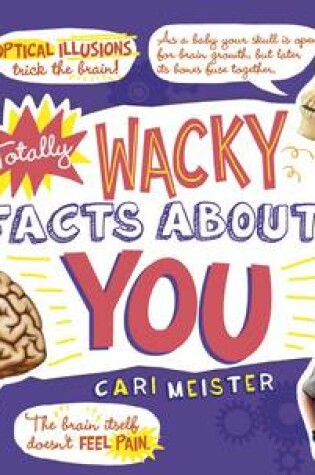 Cover of Totally Wacky Facts About YOU!