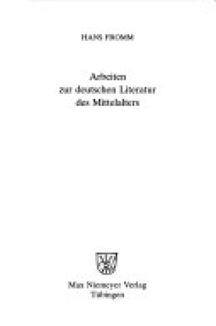 Cover of Arbeiten Zur Deutschen Literatur Des Mittelalters