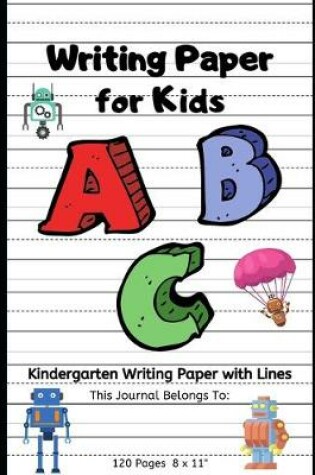 Cover of Writing Paper for Kids