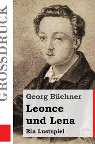 Cover of Leonce und Lena (Grossdruck)