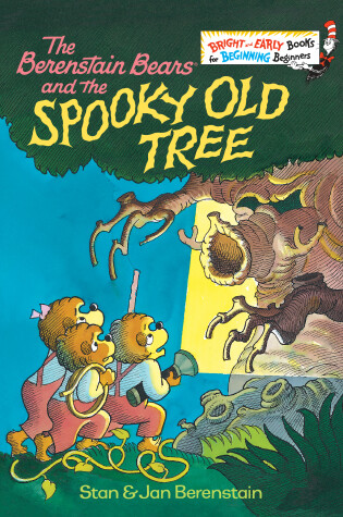 Cover of The Berenstain Bears and the Spooky Old Tree