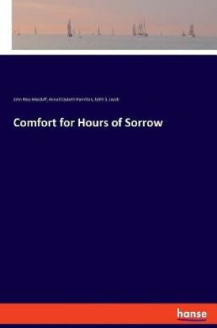 Cover of Comfort for Hours of Sorrow