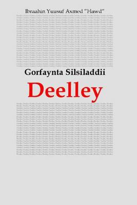 Book cover for Gorfaynta Silsiladdii Deelley