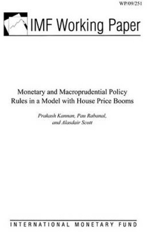 Cover of Monetary and Macroprudential Policy Rules in a Model with House Price Booms