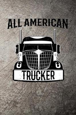 Book cover for All American Trucker