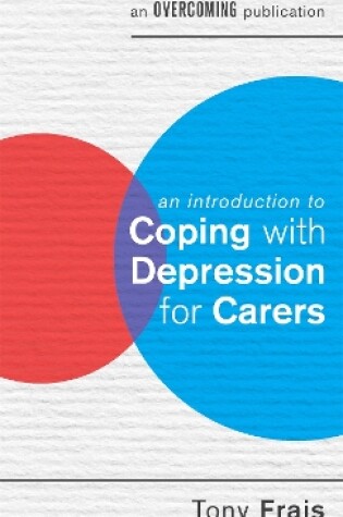 Cover of An Introduction to Coping with Depression for Carers