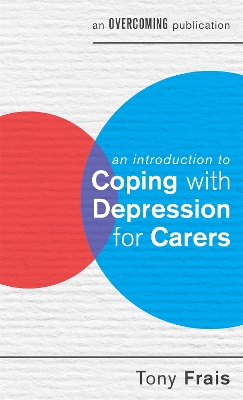 Cover of An Introduction to Coping with Depression for Carers