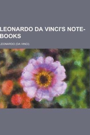 Cover of Leonardo Da Vinci's Note-Books