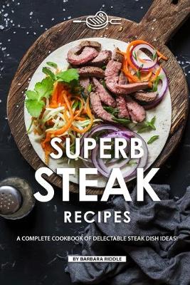 Book cover for Superb Steak Recipes