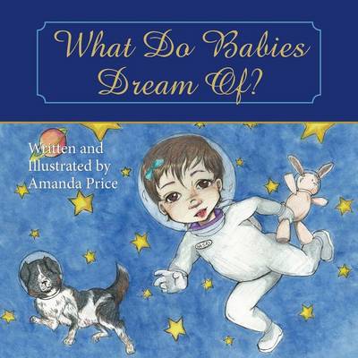 Book cover for What Do Babies Dream Of?