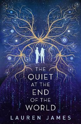 Book cover for The Quiet at the End of the World