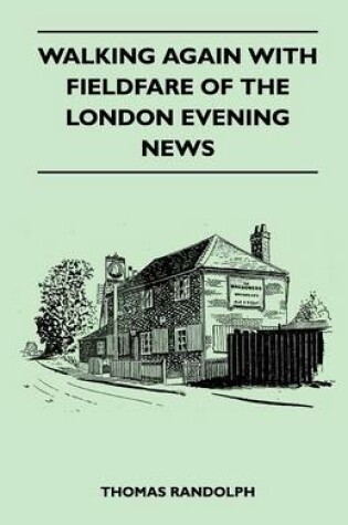 Cover of Walking Again with Fieldfare of the London Evening News