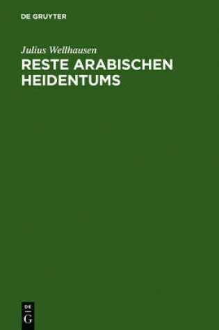 Cover of Reste arabischen Heidentums