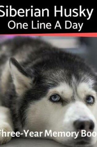 Cover of Siberian Husky - One Line a Day