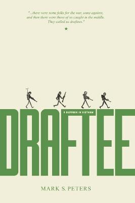 Book cover for Draftee (A Buffoon in Vietnam)