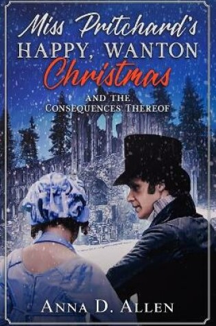 Cover of Miss Pritchard's Happy, Wanton Christmas (and the Consequences Thereof)