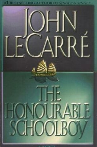 Cover of The Honourable Schoolboy
