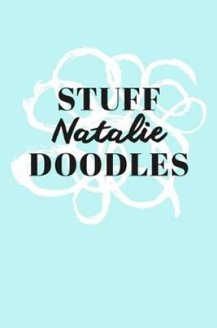 Cover of Stuff Natalie Doodles