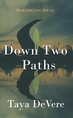 Cover of Down Two Paths