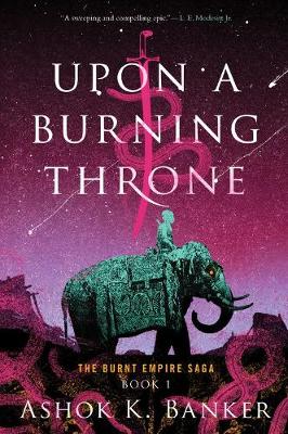 Book cover for Upon a Burning Throne