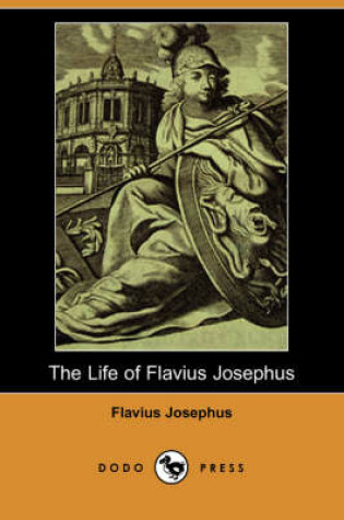 Cover of The Life of Flavius Josephus (Dodo Press)