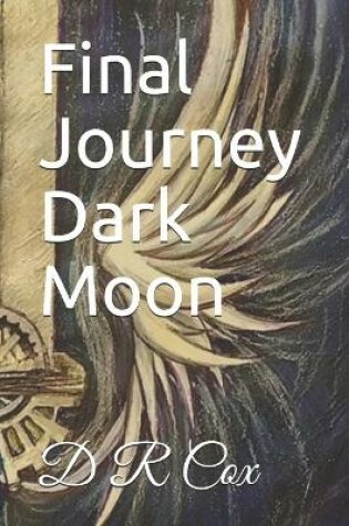 Cover of Final Journey Dark Moon