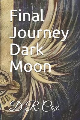 Cover of Final Journey Dark Moon