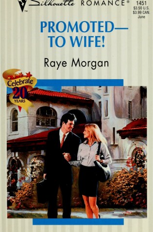 Cover of Promoted -- To Wife!