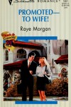 Book cover for Promoted -- To Wife!