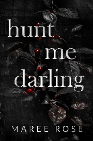 Cover of hunt me darling