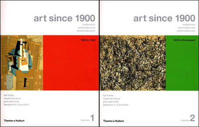 Book cover for Art Since 1900: Modernism, Antimodernism, Postmodernism, Volume 1