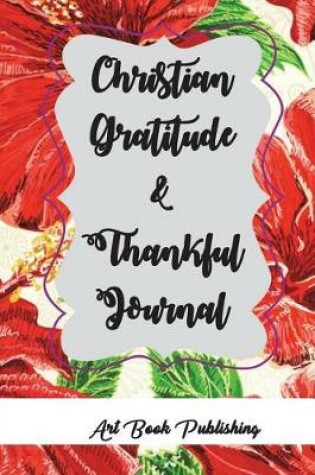 Cover of Christian Gratitude & Thankful Journal