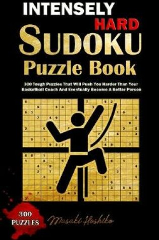 Cover of Intensely Hard Sudoku Puzzle Book