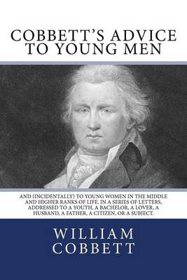 Book cover for Cobbett's Advice to Young Men