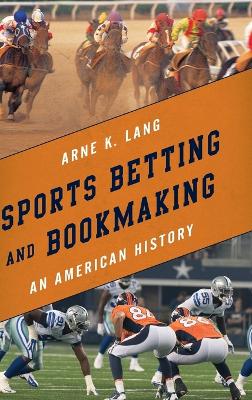 Cover of Sports Betting and Bookmaking